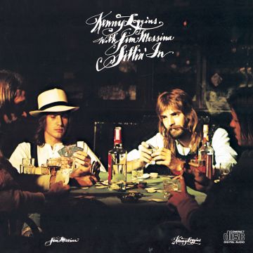 LOGGINS & MESSINA - SITTIN IN