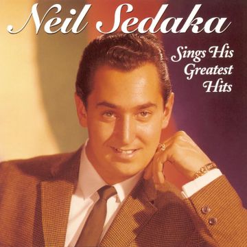 NEIL SEDAKA - SINGS GREATEST HITS