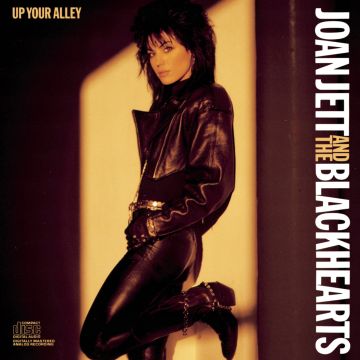 JETT,JOAN & THE BLACKHEARTS - UP YOUR ALLEY