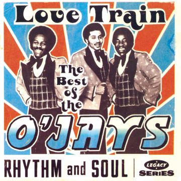 O'JAYS - BEST OF O'JAYS: LOVE TRAIN