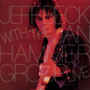 JEFF BECK - JEFF BECK WITH JAN HAMMER GROUP LIVE