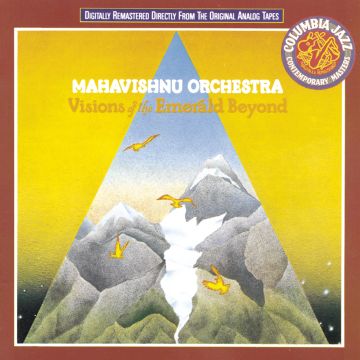MAHAVISHNU ORCHESTRA - VISIONS OF THE EMERALD BEYOND
