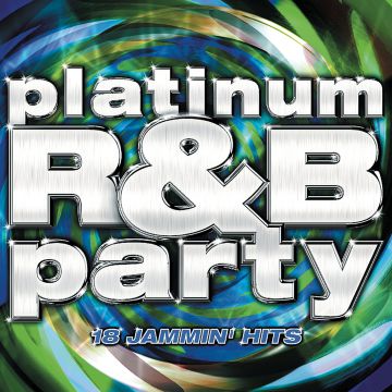 VARIOUS ARTISTS - PLATINUM R&B PARTY / VARIOUS