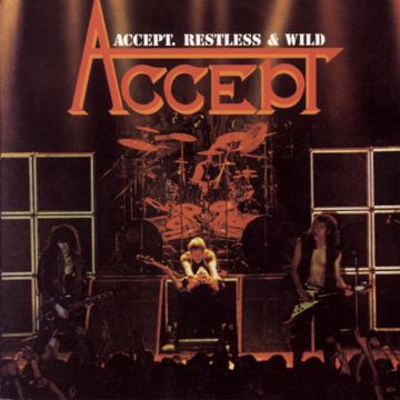 ACCEPT - RESTLESS & WILD