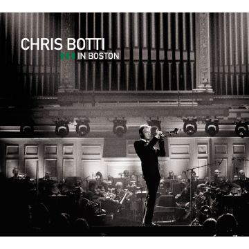 CHRIS BOTTI - IN BOSTON