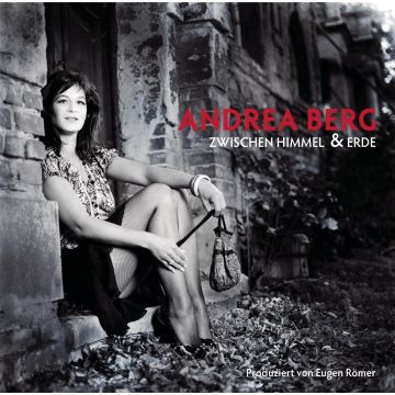 ANDREA BERG - ZWISCHEN HIMMEL & ERDE