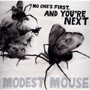 MODEST MOUSE - NO ONE'S FIRST & YOU'RE NEXT (180G/DL CARD)