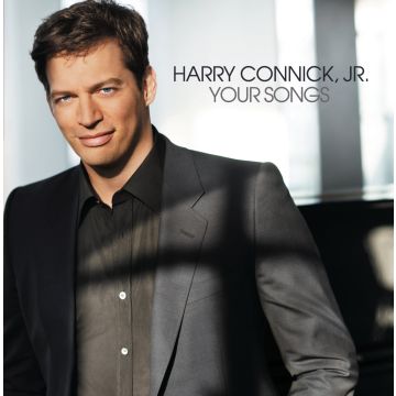 HARRY CONNICK JR - YOUR SONGS