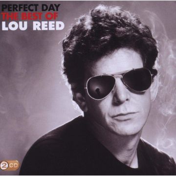 LOU REED - PERFECT DAY: BEST OF