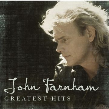 JOHN FARNHAM - GREATEST HITS
