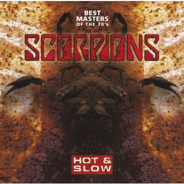 SCORPIONS - HOT & SLOW: BEST MASTERS OF THE 70S