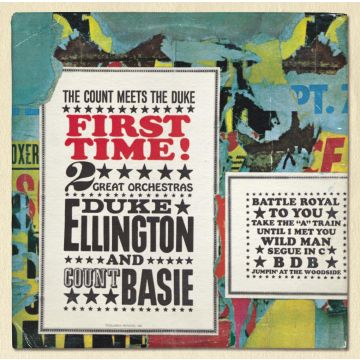 ELLINGTON,DUKE & COUNT BASIE - FIRST TIME! THE COUNT MEETS THE DUKE