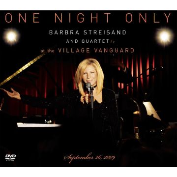 BARBRA STREISAND - ONE NIGHT ONLY: AT THE VILLAGE VANGUARD