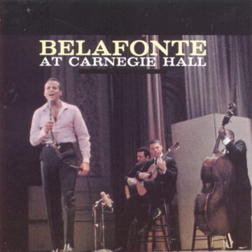 HARRY BELAFONTE - AT CARNEGIE HALL
