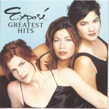 EXPOSE - GREATEST HITS