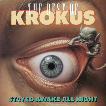 KROKUS - STAYED AWAKE ALL NIGHT