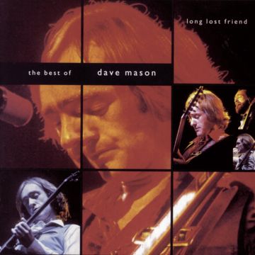 DAVE MASON - LONG LOST FRIEND: BEST OF