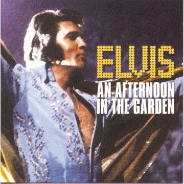 ELVIS PRESLEY - ELVIS: AN AFTERNOON