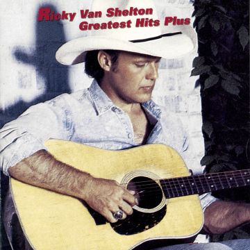 RICKY VAN SHELTON - GREATEST HITS PLUS