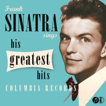FRANK SINATRA - SINGS HIS GREATEST HITS