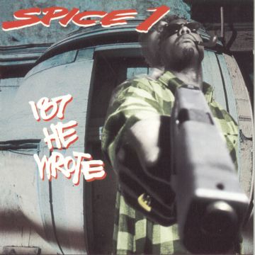 SPICE 1 - 187 HE WROTE