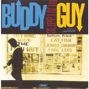 BUDDY GUY - SLIPPIN IN