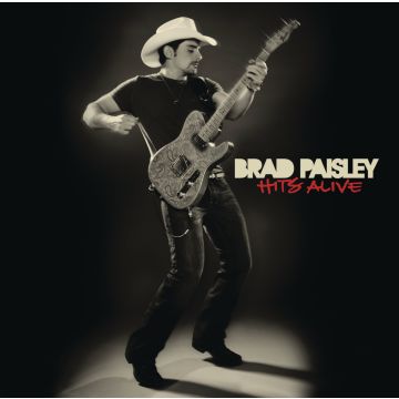 BRAD PAISLEY - HITS ALIVE