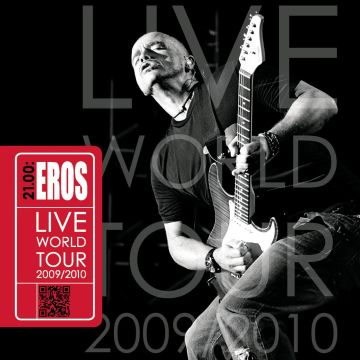 EROS RAMAZZOTTI - 21.00: EROS LIVE WORLD TOUR 2009 / 2010