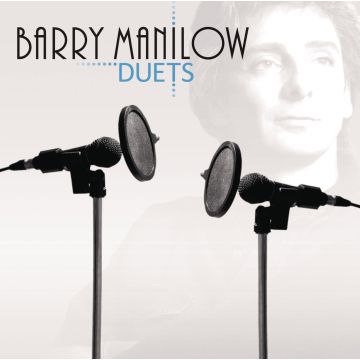 BARRY MANILOW - DUETS