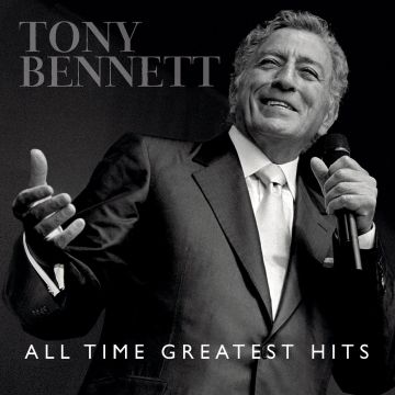 TONY BENNETT - ALL TIME GREATEST HITS