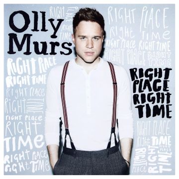 OLLY MURS - RIGHT PLACE RIGHT TIME