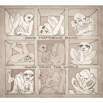 DAVE MATTHEWS BAND - AWAY FROM THE WORLD