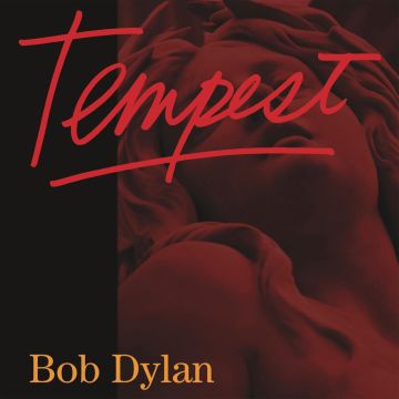 BOB DYLAN - TEMPEST (180G/GATEFOLD)