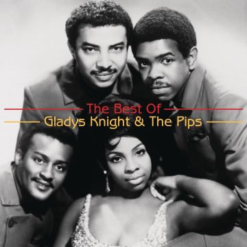 KNIGHT,GLADYS & THE PIPS - BEST OF