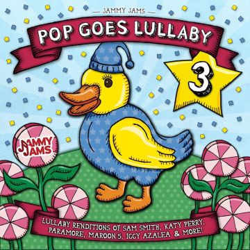 JAMMY JAMS - POP GOES LULLABY 3