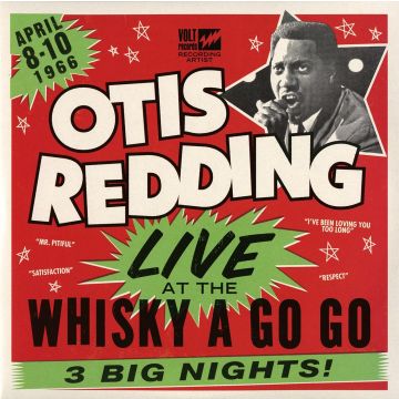 OTIS REDDING - LIVE AT THE WHISKY A GO GO