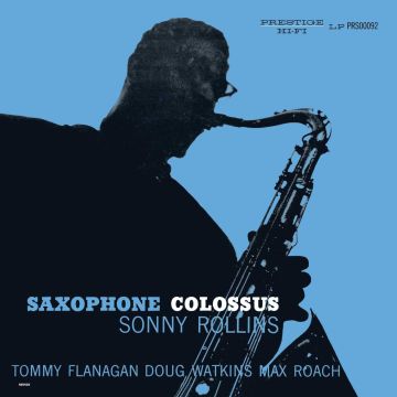 SONNY ROLLINS - SAXOPHONE COLOSSUS
