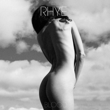RHYE - BLOOD