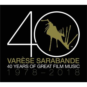 VARIOUS ARTISTS - VARESE SARABANDE: 40 YEARS OF GREAT FILM MUSIC 1978-2018