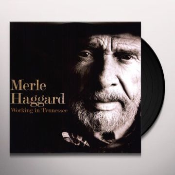 Merle Haggard - Working In Tennessee