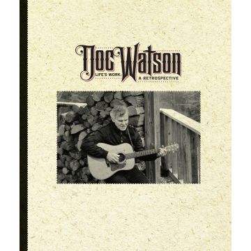 DOC WATSON - LIFE'S WORK: A RETROSPECTIVE (4CD BOX SET)