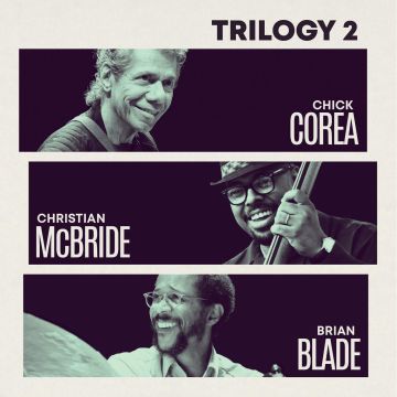 CHICK COREA - TRILOGY 2