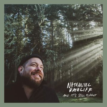 NATHANIEL RATELIFF - AND IT'S STILL ALRIGHT