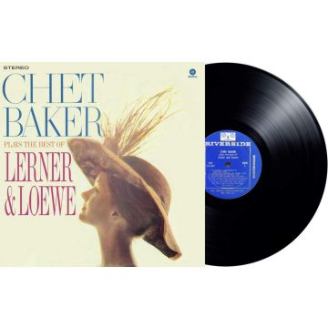 CHET BAKER - CHET BAKER PLAYS THE BEST OF LERNER & LOEWE