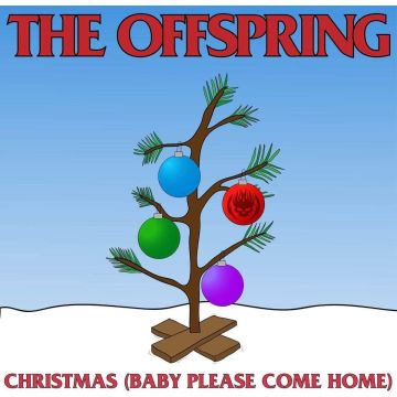 OFFSPRING - CHRISTMAS (BABY PLEASE COME HOME) (OPAQUE RED 7INCH)
