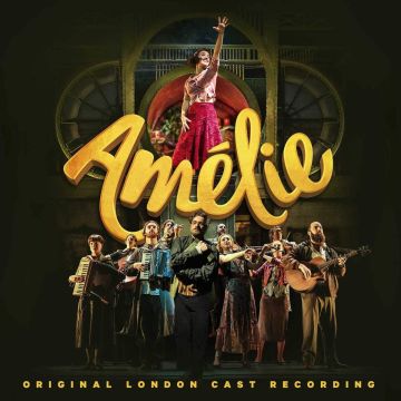 VARIOUS ARTISTS - AMELIE (ORIGINAL LONDON CAST RECORDING)