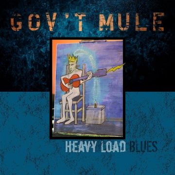 GOV'T MULE - HEAVY LOAD BLUES