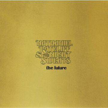 Nathaniel Rateliff & The Night Sweats - The Future