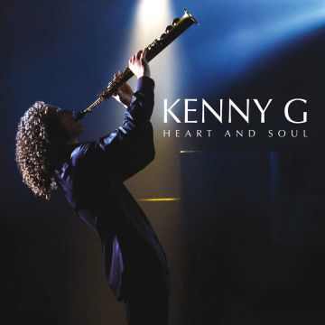 KENNY G - HEART & SOUL
