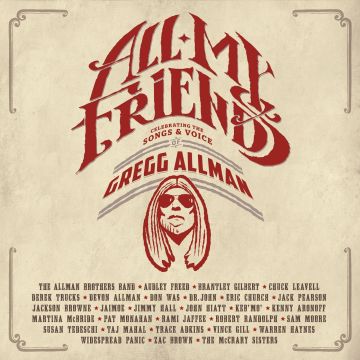 GREGG ALLMAN - ALL MY FRIENDS: CELEBRATING SONGS & VOICE